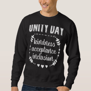 Unity Anti Bullying Orange Day To Be Kind Be Cour Sweatshirt