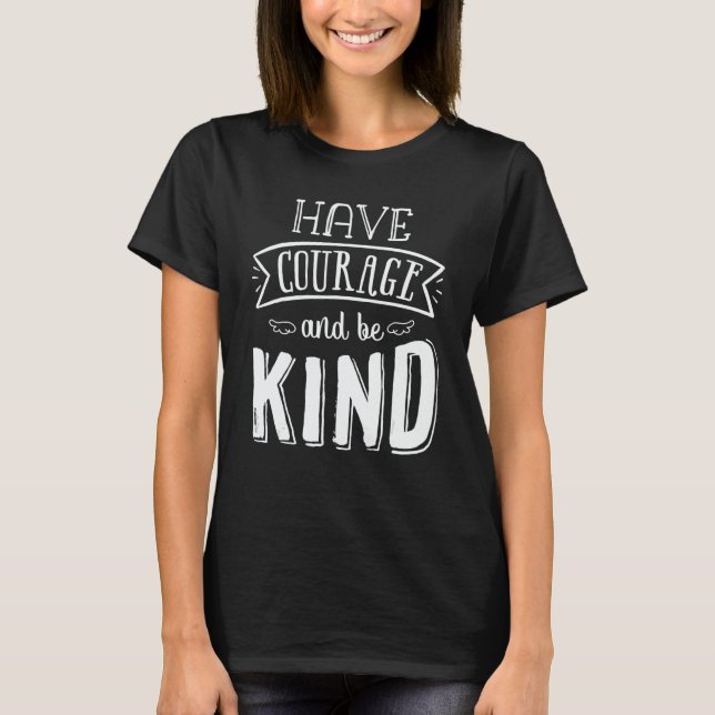 Unity Day Have Courage And Be Kind Women Kids T-Shirt (Front)