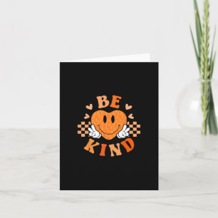 Unity Day Orange Heart Be Kind Anti Bullying Teach Card