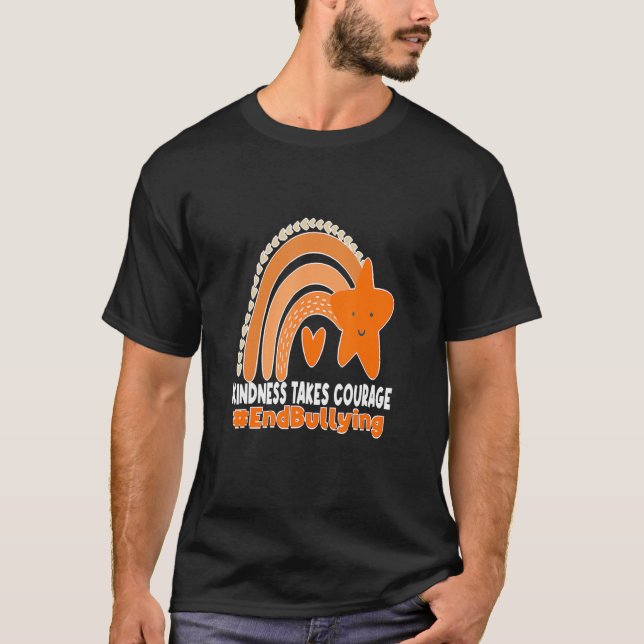 Unity Day Orange Kindness Rainbow Take Courage No  T-Shirt (Front)