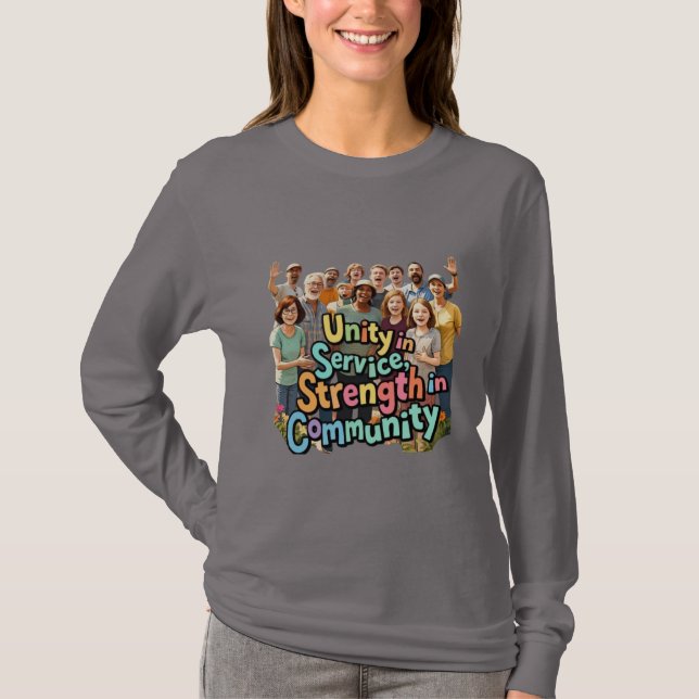 Unity in Service, Strength in Community – Colourfu T-Shirt (Front)