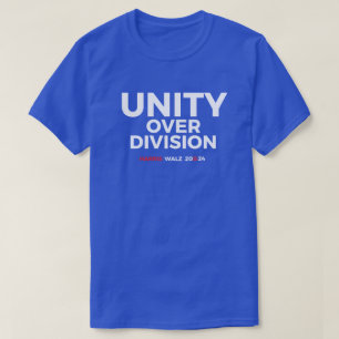 Unity over Division - Harris Walz 2024 T-Shirt