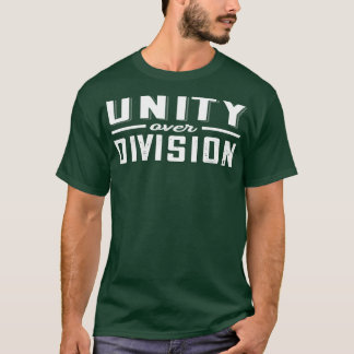 Unity Over Division T-Shirt
