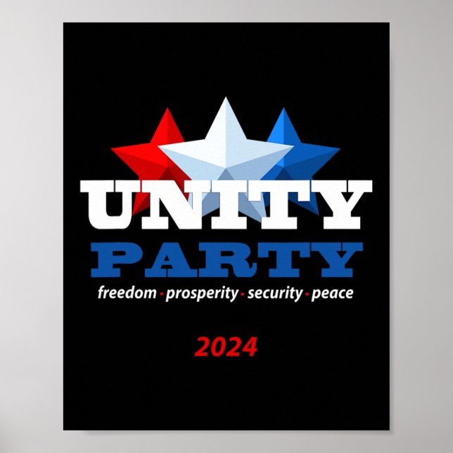 Unity Party 2024 Trump President  Poster (Front)