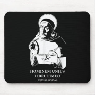 Unius Libri Philosopher Thomas Aquinas Quote Mouse Pad