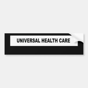 UNIVERSAL HEALTH CARE BUMPER STICKER
