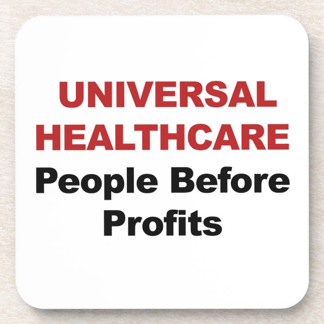 Universal HealthCare Coaster (Front)