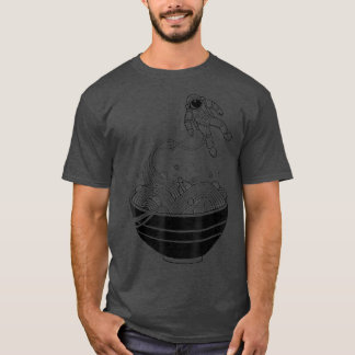 Universal Needs Astronaut Noodle Ramen Food Outer  T-Shirt