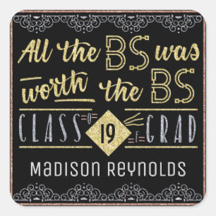 University Graduation Bachelors Degree Funny Grad Square Sticker