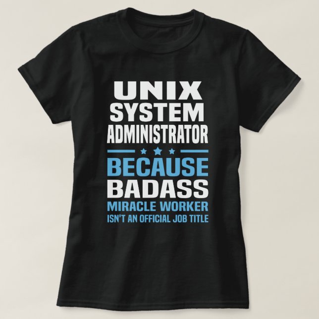 UNIX System Administrator T-Shirt (Design Front)