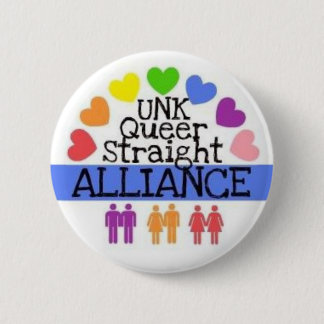 UNK Queer Straight Alliance Button
