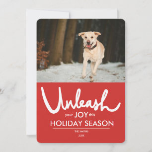 Unleash   Funny Dog Photo Holiday Card
