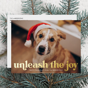 Unleash the Joy Dog Photo Foil Holiday Postcard