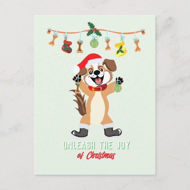 Unleash The Joy Of Christmas Dog  Postcard (Front)