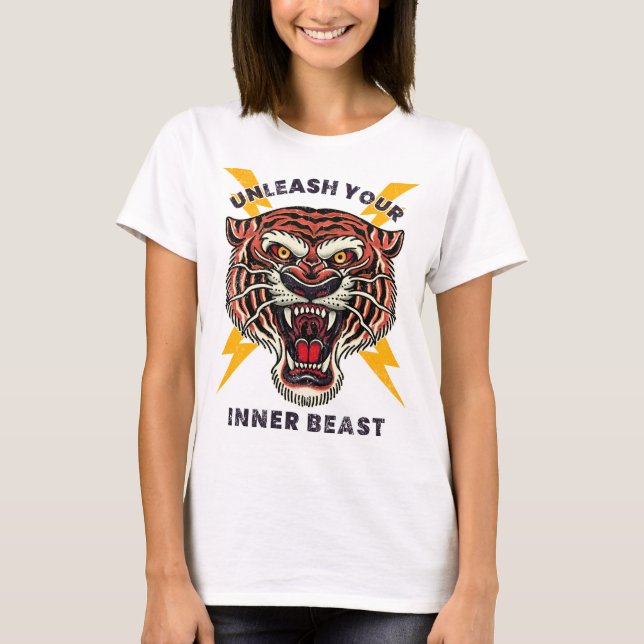Unleash Your Inner Beast Tiger T-shirt (Front)