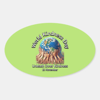 Unleash Your Inner Kindness. World Kindness Day. Oval Sticker