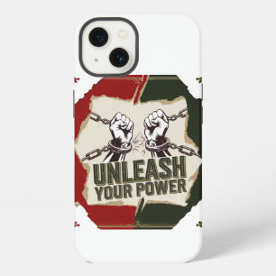 Unleash Your Power iphone case Breaking Chains