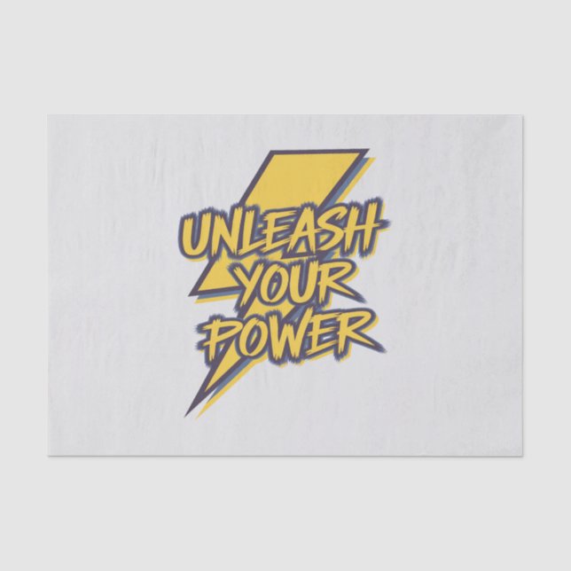 Unleash Your Power Motivational Lightning Bolt Tissue Paper (Front)