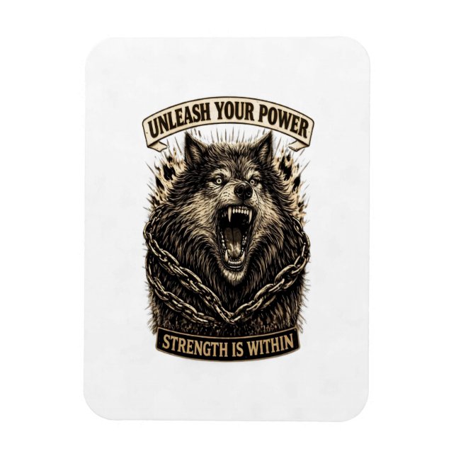 Unleash Your Power — Strength Is Within Magnet (Vertical)