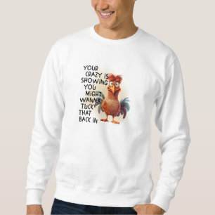 Unleash Your Quirk: The Crazy Saga Sweatshirt