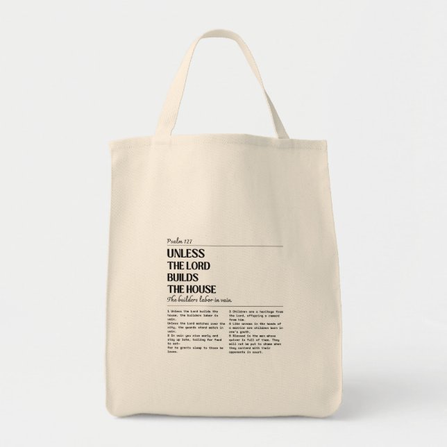 Unless The Lord Psalm 127 Grocery Bag (Front)