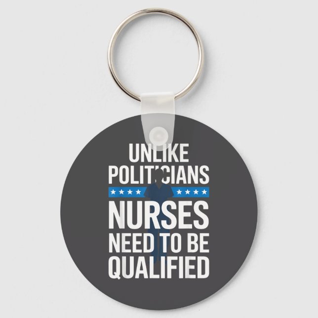 Unlike Liticians Nurses Need To Be Qualified Sarca Key Ring (Front)