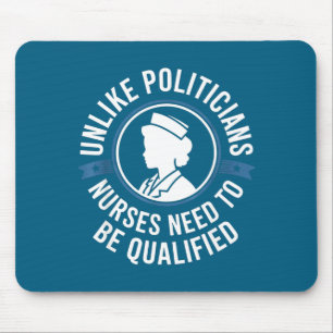 Unlike Liticians Nurses Need To Be Qualified Sarca Mouse Pad