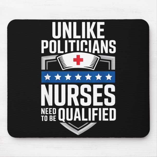 Unlike Liticians Nurses Need To Be Qualified Sarca Mouse Pad (Front)