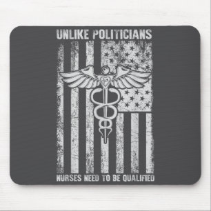 Unlike Liticians Sarcasm Quote Nurses Need To Be Q Mouse Pad