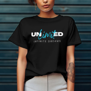 Unlimited Infinite Dreams T-Shirt