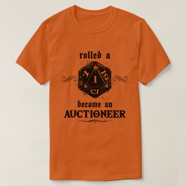 Unlucky Roll Auctioneer T-Shirt (Design Front)