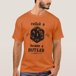 Unlucky Roll Butler T-Shirt