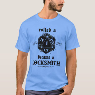 Unlucky Roll Locksmith T-Shirt