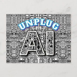 UNPLUG AI POSTCARD