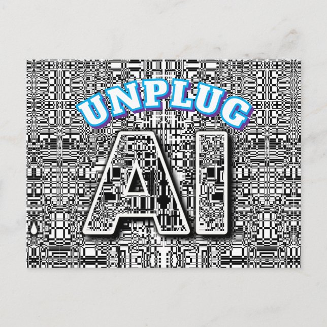 UNPLUG AI  POSTCARD (Front)