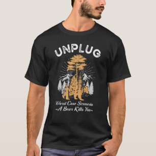 Unplug. Hiking Apparel Hiker Hiking Sarcastic Outd T-Shirt