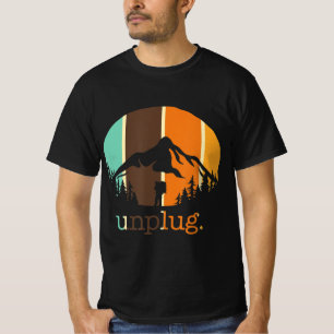 Unplug Hiking Lover Fun Outdoors Hiker Mountain Cl T-Shirt