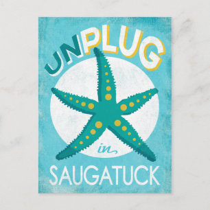 Unplug In Saugatuck Starfish Beach Nautical Postcard