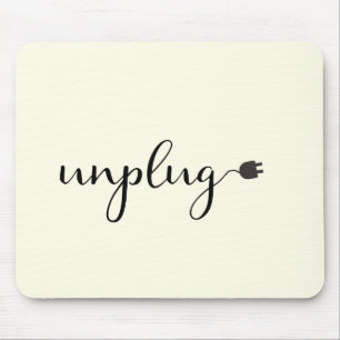 Unplug with Script Text and Plug Mouse Pad