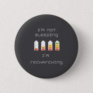 Unplugged &amp; Energized_ Cool Battery Design  6 Cm Round Badge