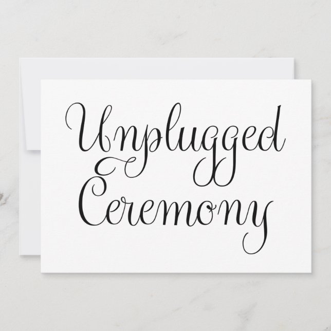 unplugged ceremony Wedding Sign Invitation (Front)