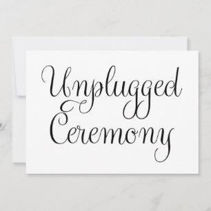 unplugged ceremony Wedding Sign Invitation