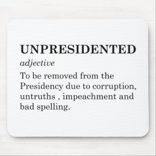 Unpresidented Mouse Pad