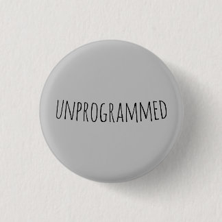 unprogrammed (Quaker) 3 Cm Round Badge