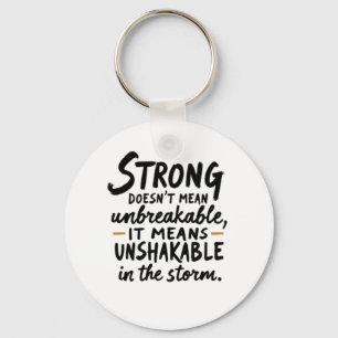 Unshakable in the Storm  Key Ring