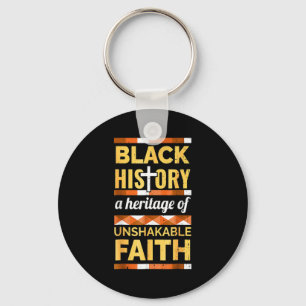 Unshakeable Faith Black History Month Blm Melanin Key Ring