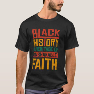 Unshakeable Faith Black History Month BLM Melanin T-Shirt