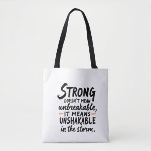 Unshakeable in the Storm  Tote Bag