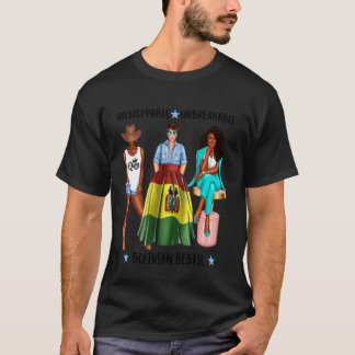 Unstoppable Afro Bolivian Bestie Best Friend From T-Shirt