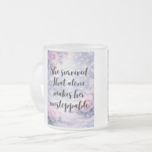 Unstoppable by Survival Inspirational Affirmation Frosted Glass Coffee Mug